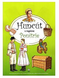 Huncút v regióne Ponitrie