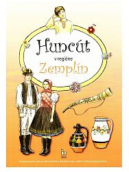 Huncút v regióne Zemplín