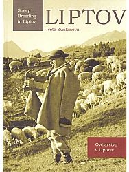 Liptov - ovčiarstvo v liptove