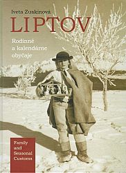 Liptov Rodinné a kalendárne obyčaje