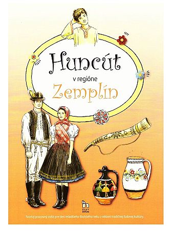 Huncút v regióne Zemplín