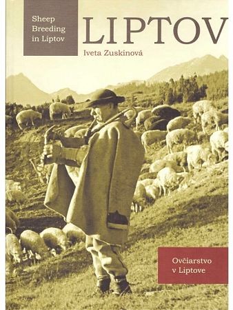 Liptov - ovčiarstvo v liptove