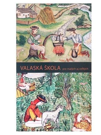 Valaská škola - publikácia