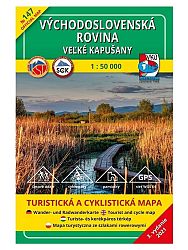 Východoslovenská rovina - Veľké Kapušany 147 Turistická mapa 1:50 000